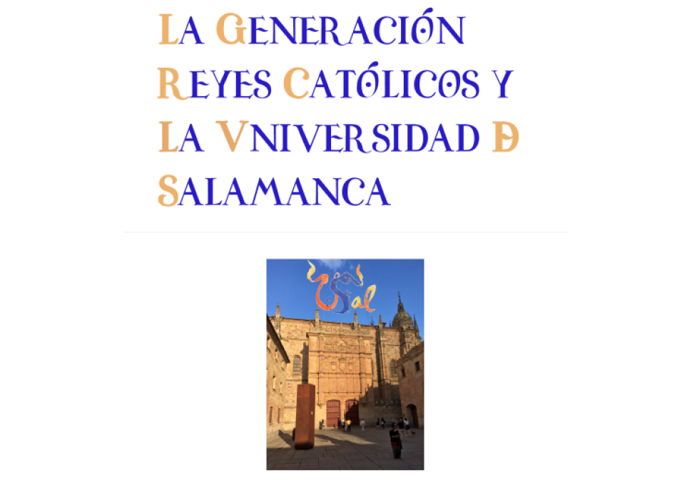 «La generación Reyes Católicos y la Universidad de Salamanca»
