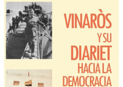 «Vinaròs y su Diariet hacia la democracia»