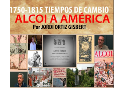«1750-1815 Tiempos de cambio. Alcoi a América»